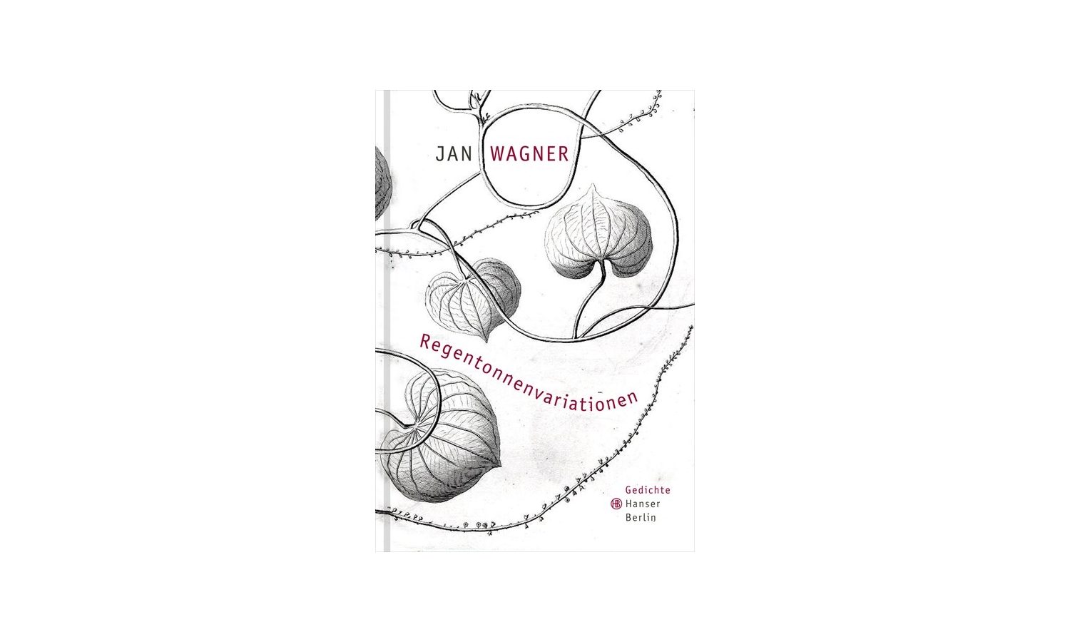 Jan Wagner: Regentonnenvariationen Gedichte Cover